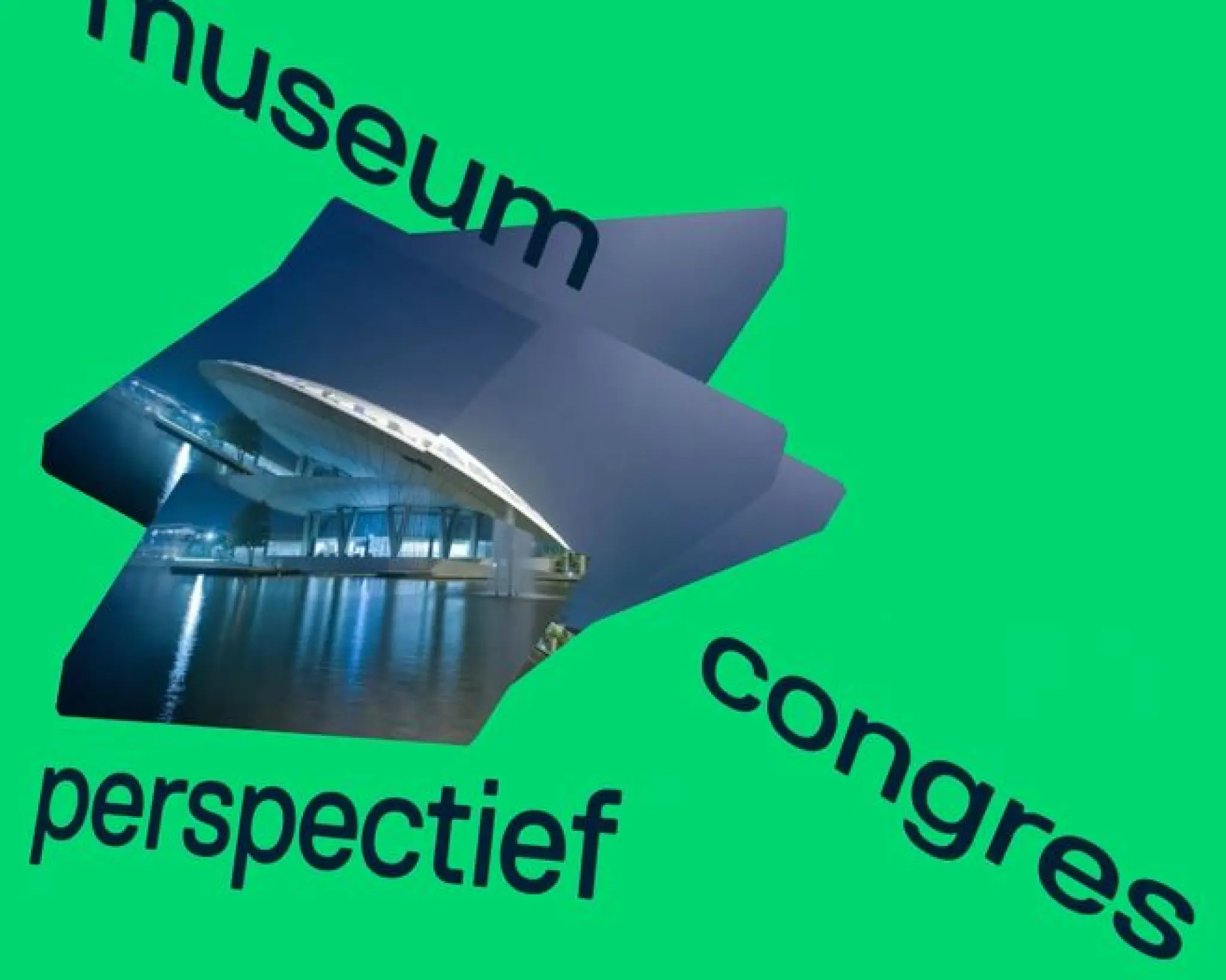 groene achtergrond met een foto van een museum. Tekst: museumcongres perspectief