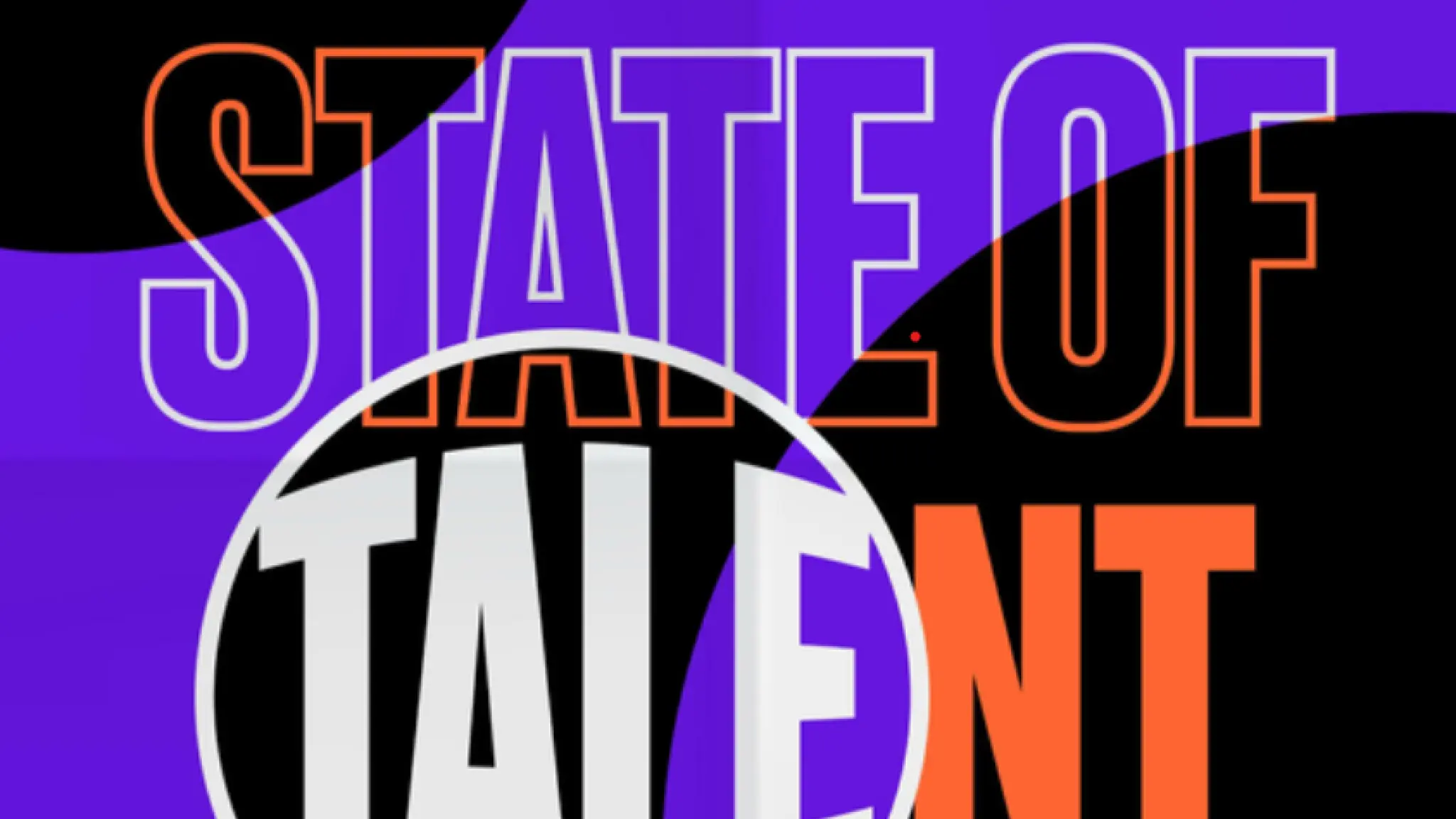 Afbeelding met de tekst "RAW STATE OF TALENT" in grote letters, waarvan het middenwoord "TALENT" door een vergrootglas wordt vergroot; de kleuren zijn voornamelijk paars, zwart, wit en oranje.