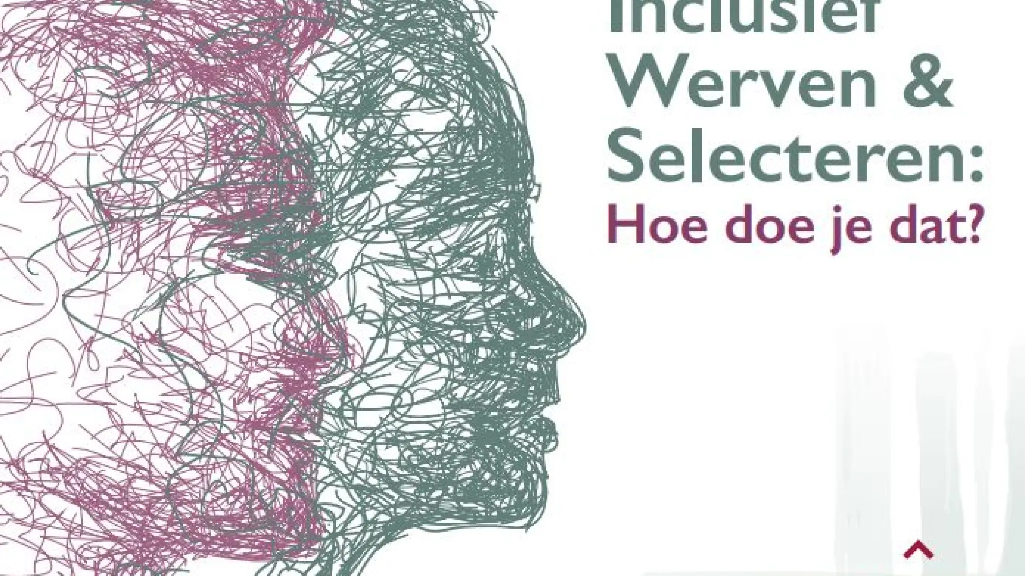 twee getekende gezichten en de tekst: inclusief werven & selecteren, hoe doe je dat?